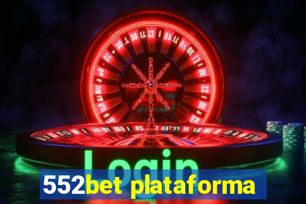 552bet plataforma